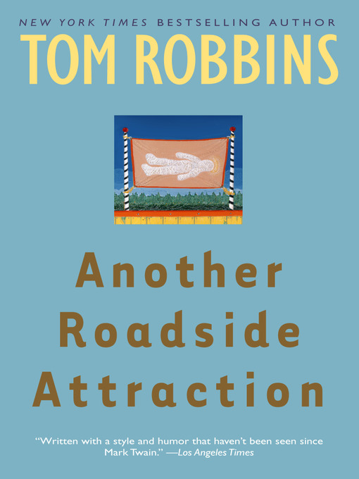 Title details for Another Roadside Attraction by Tom Robbins - Wait list